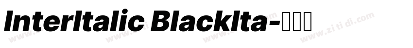 InterItalic BlackIta字体转换
